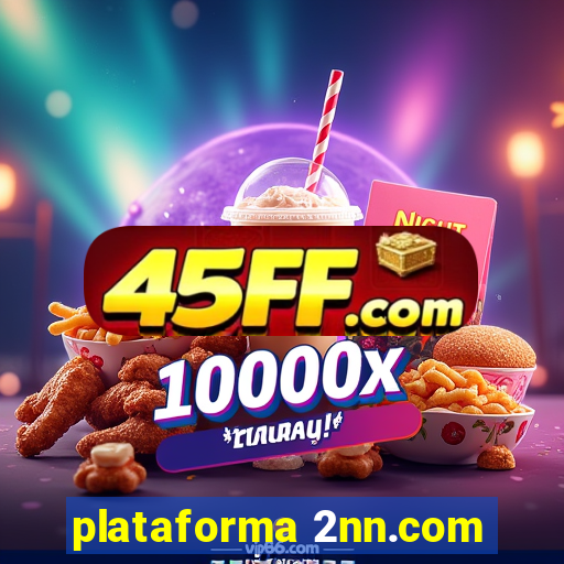 plataforma 2nn.com